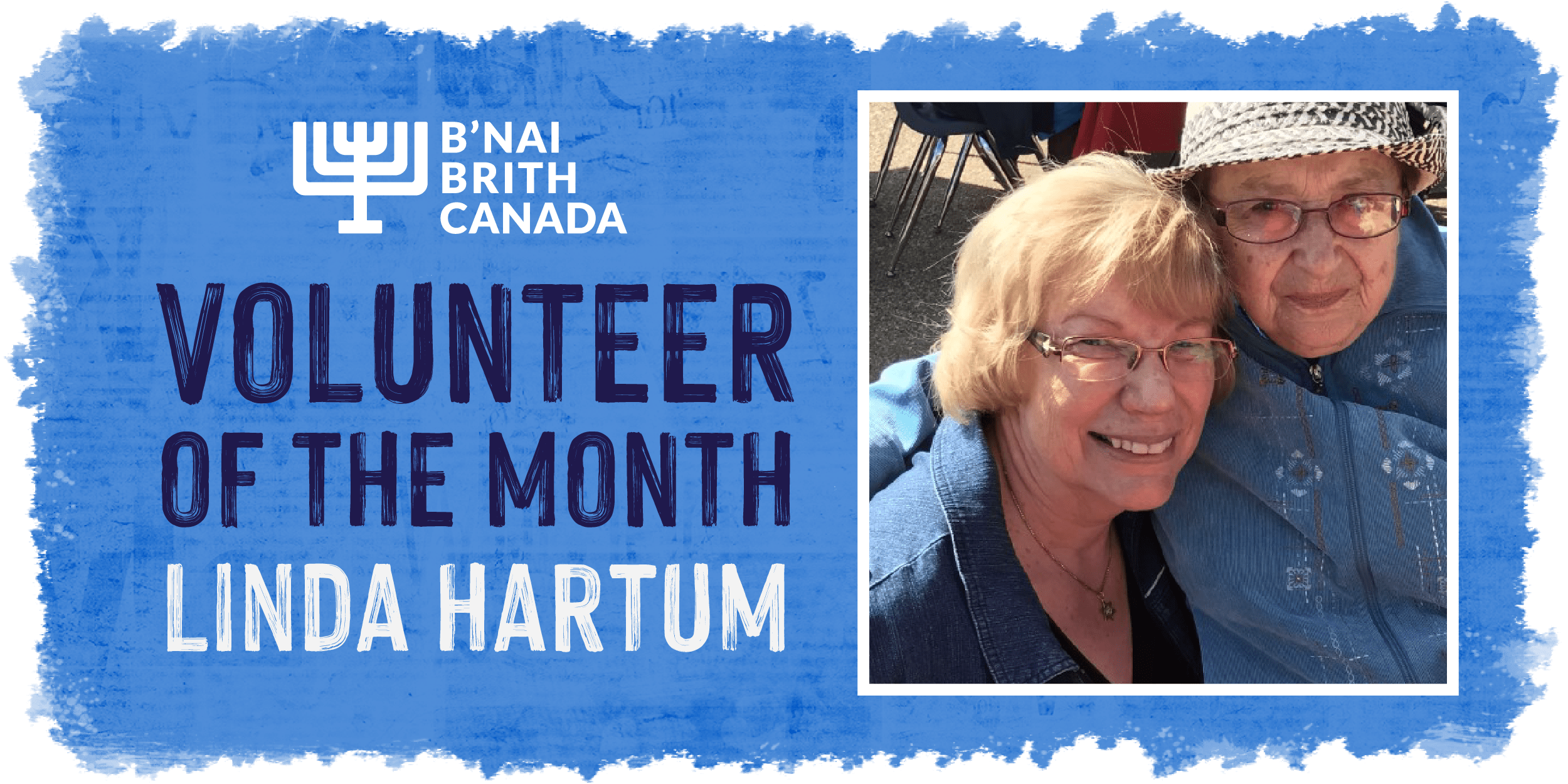B’nai Brith Canada’s Volunteer of the Month: Linda Hartum