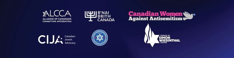 B’nai Brith Canada, CIJA, FSWC, ALCCA et CWAA publient une déclaration commune...